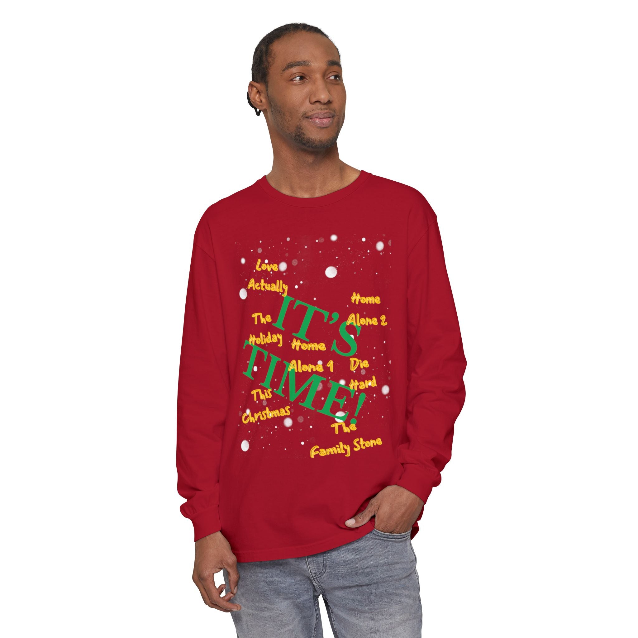 Limited Edition-"It's Time!" Holiday Movies Long Sleeve Tee