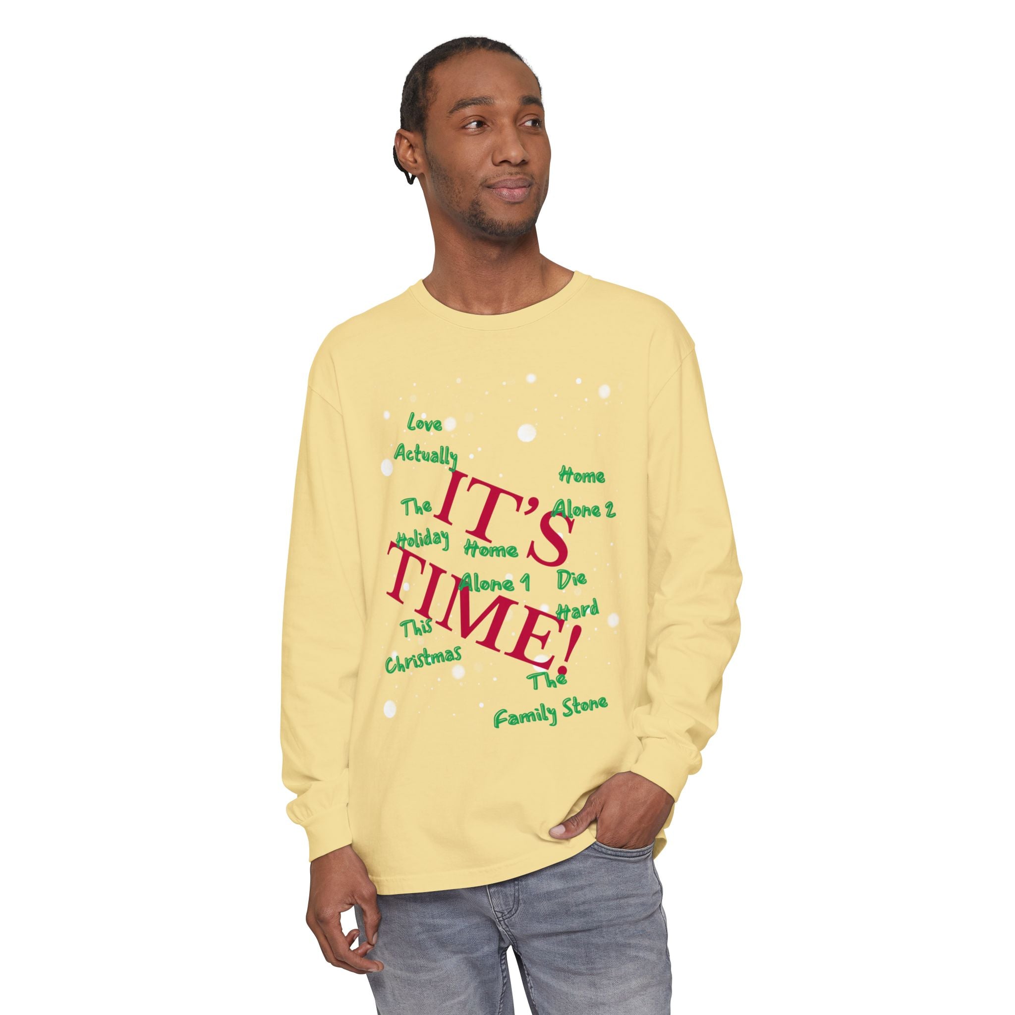 Limited Edition-"It's Time!" Holiday Movies Long Sleeve Tee