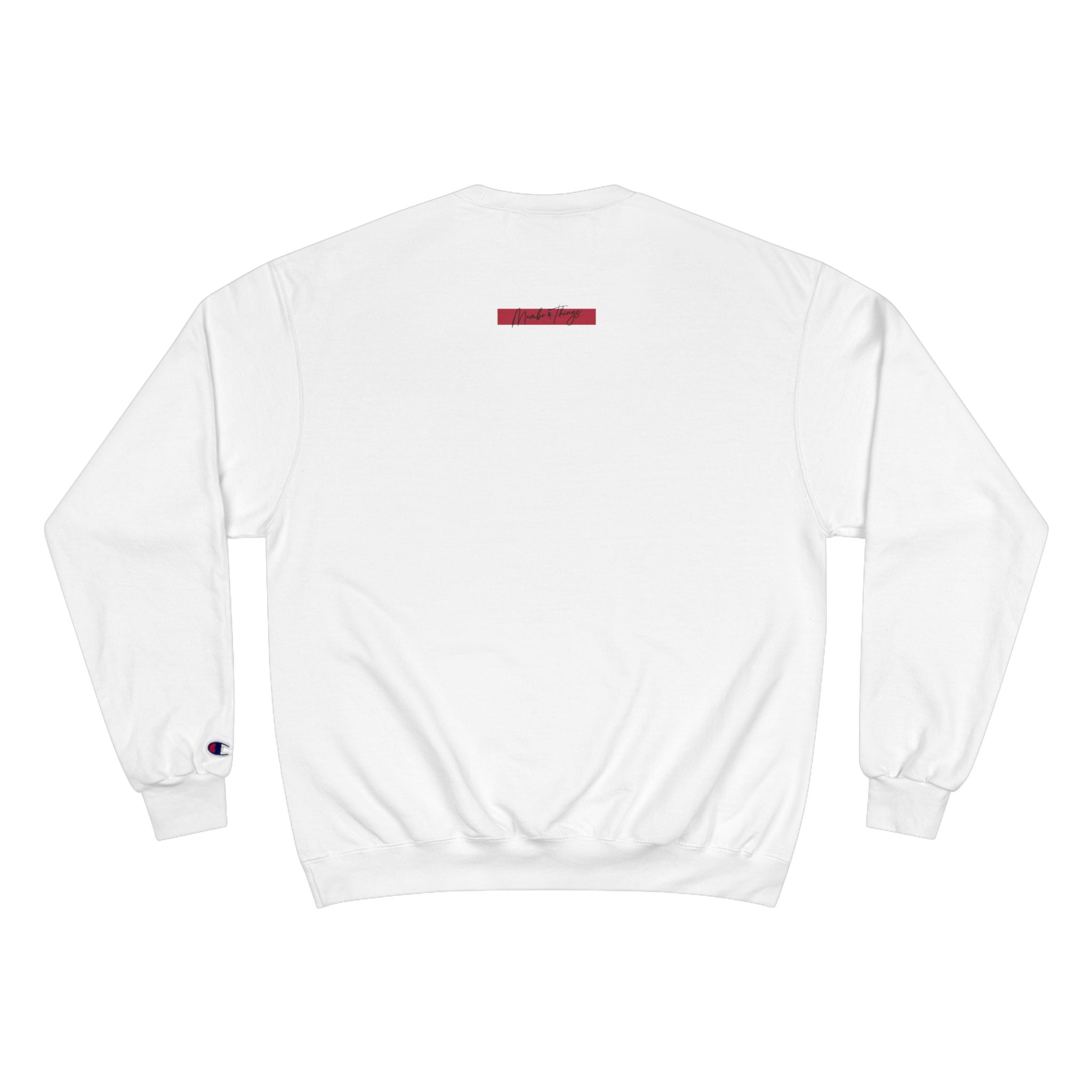 Champion Sweatshirt - Collective Rhythm Message
