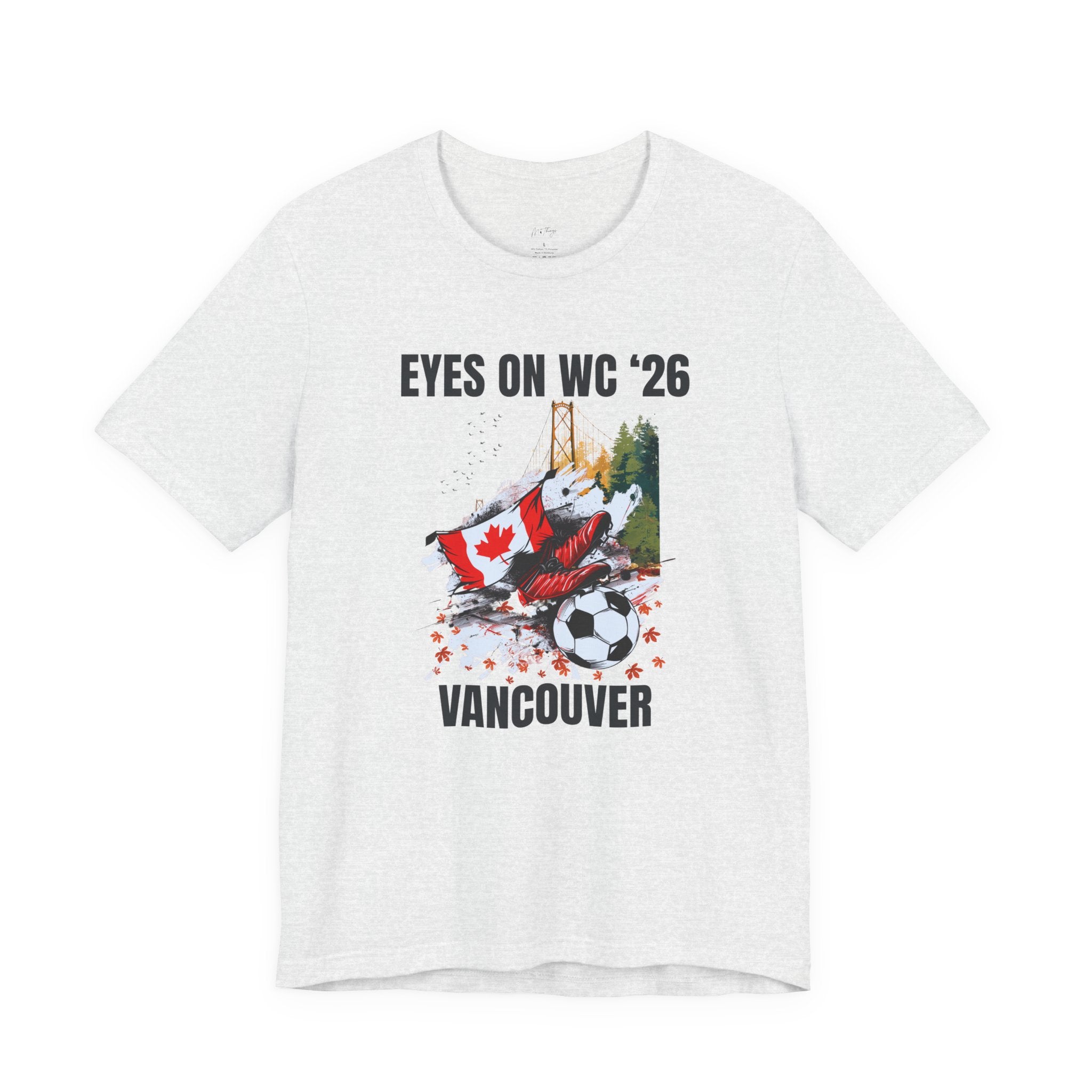 Unisex Host City Soccer Shirt - WC 2026 Vancouver Graphic Tee