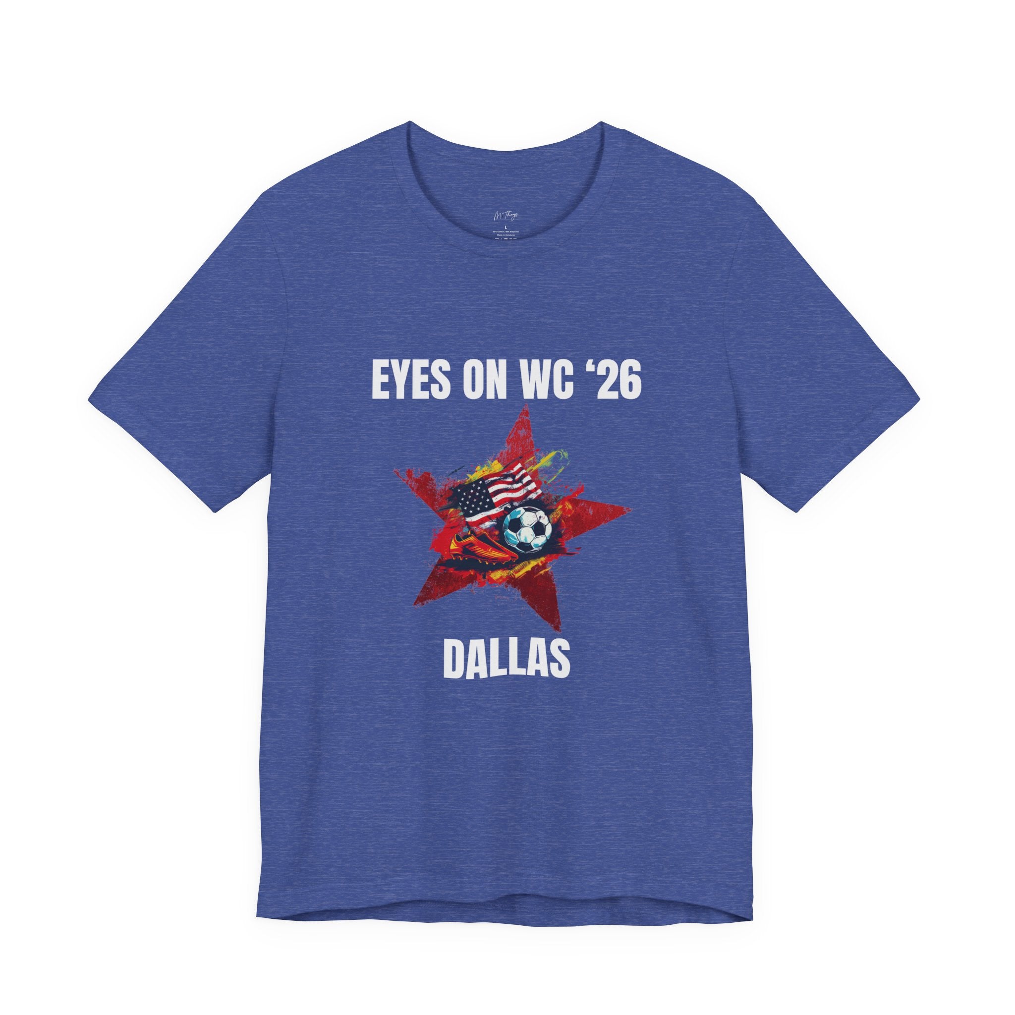 Unisex Host City Soccer Shirt - WC 2026 Dallas Graphic Tee