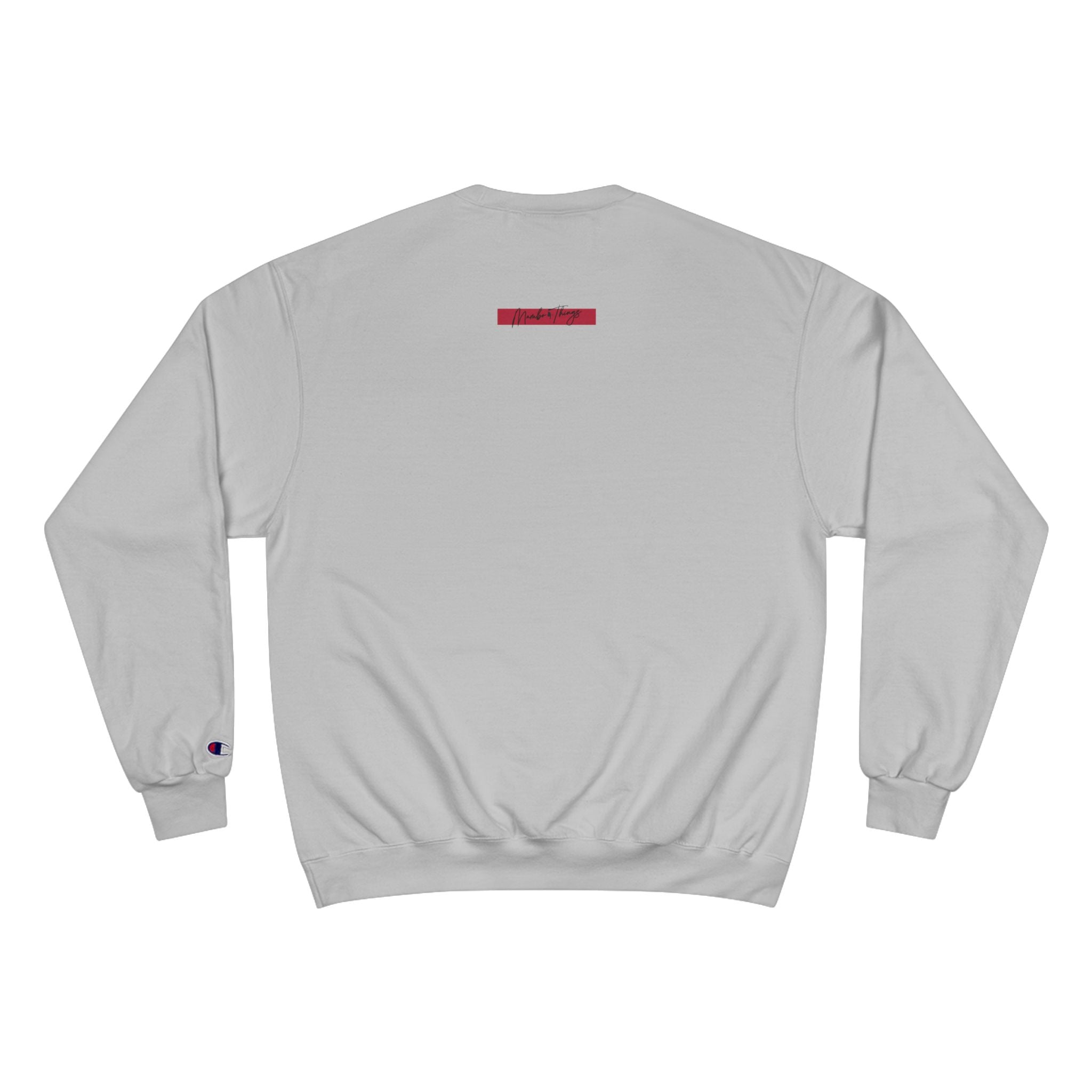 Champion Sweatshirt - Collective Rhythm Message