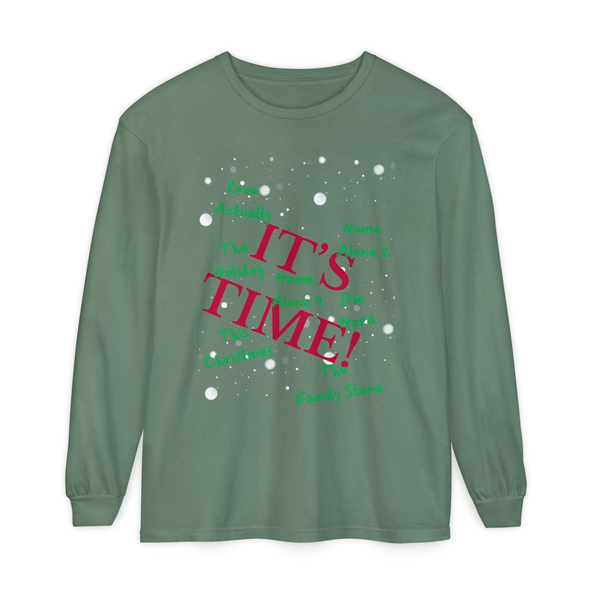 Limited Edition-"It's Time!" Holiday Movies Long Sleeve Tee