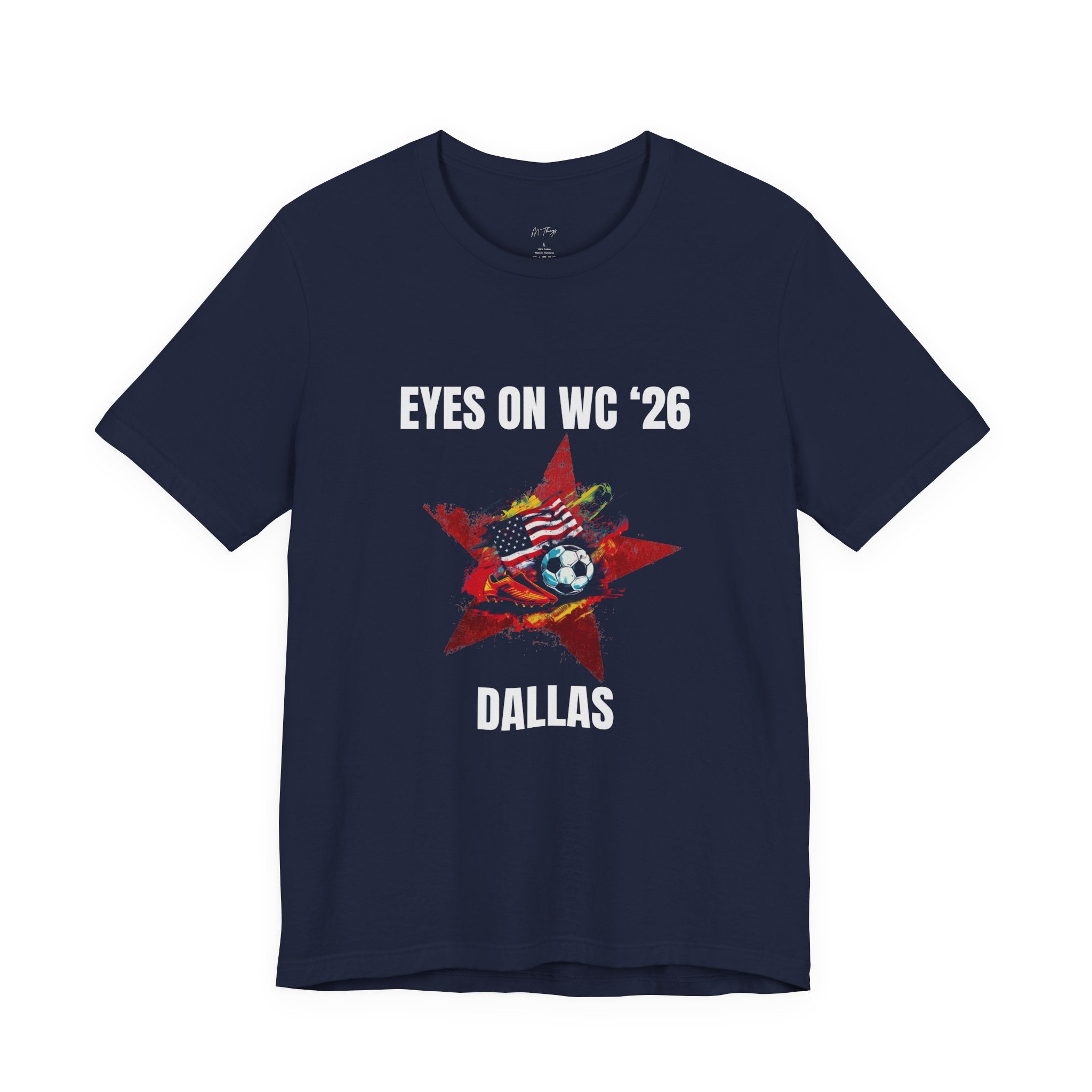 Unisex Host City Soccer Shirt - WC 2026 Dallas Graphic Tee